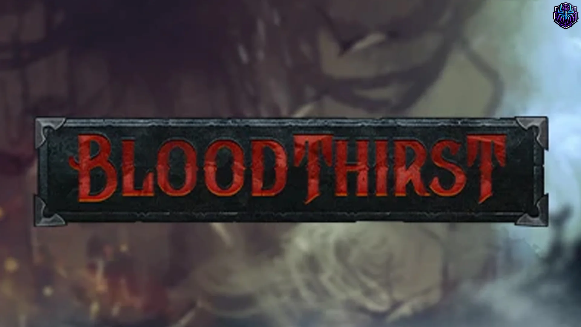 Bloodthirst Versi Orisinil & Hal yang Bikin Ini Legenda